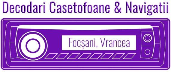 decodari casetofoane in focsani vrancea