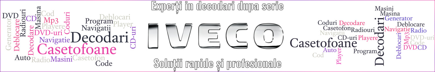 experti decodari casetofoane navigtii auto iveco